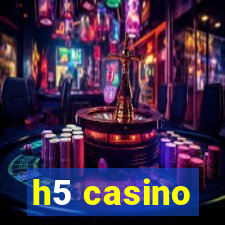 h5 casino